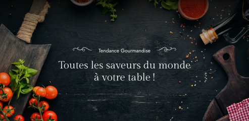 https://www.tendance-gourmandise.com